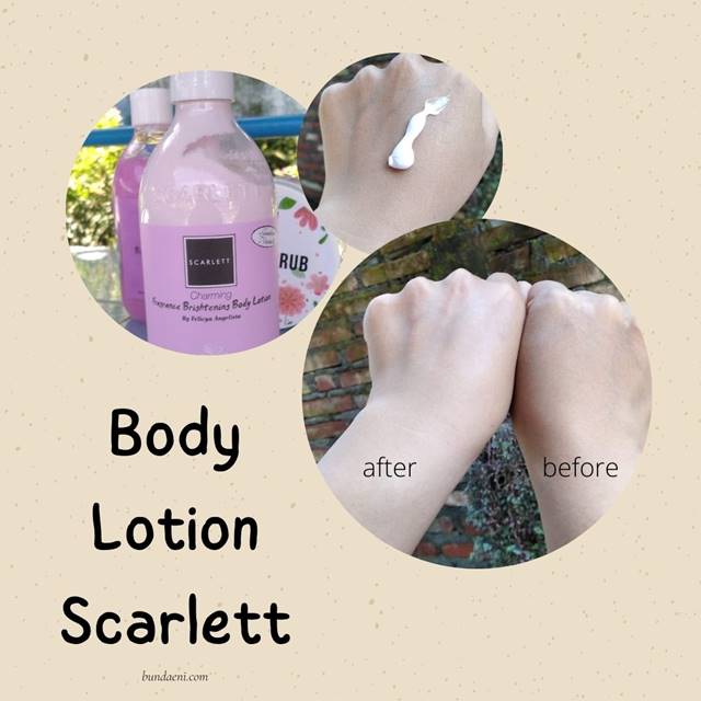 Cara Memakai Body Lotion Scarlett Agar Cepat Putih