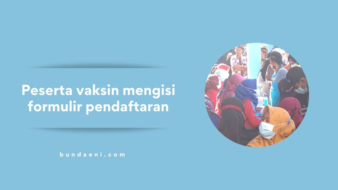 mengisi formulir vaksin