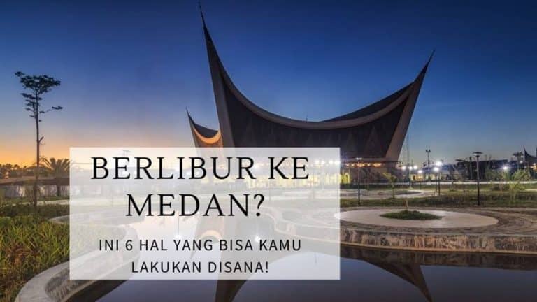 6 tempat wisata di medan