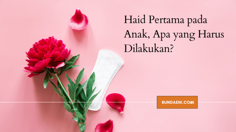 haid pertama pada anak