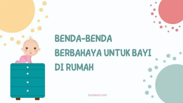 benda berbahaya untuk bayi di rumah